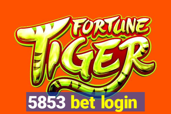 5853 bet login